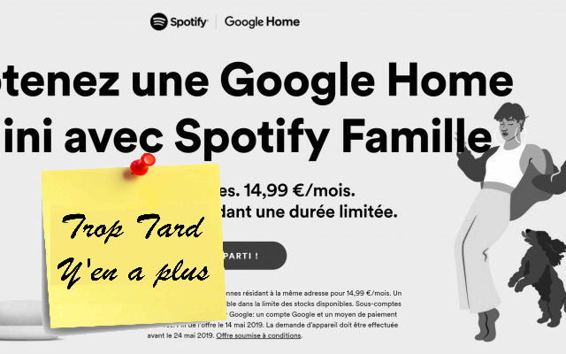 Spotify Famille, Google Home Mini offert pour les (...)