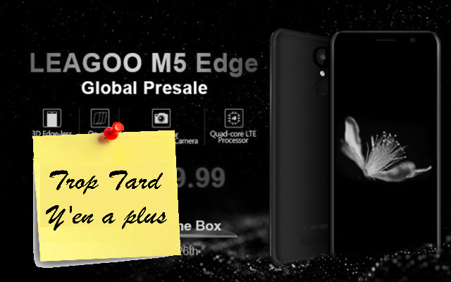 LEAGOO M5 Edge, les précommandes sont ouvertes à 73€59 (...)