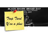 Deal expiré Black Shark brand day, des supers prix sur les (...)