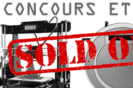 Concours, gagnez une imprimante 3D et un Aspirateur (...)