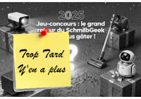 Deal expiré Jeu-concours : le grand retour du SchmilbGeek pour vous (...)
