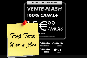 Deal expiré Vente Flash Canal +, Apple TV + et 4K via Mycanal ou (...)