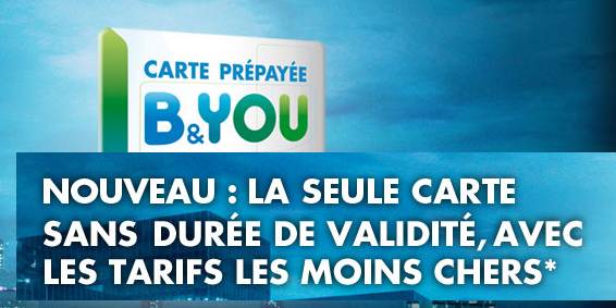 Carte prépayée sans durée de Validité chez B&You