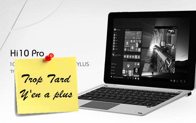 Tablette CHUWI Hi10 Pro 10 pouces, Windows 10/Android (...)