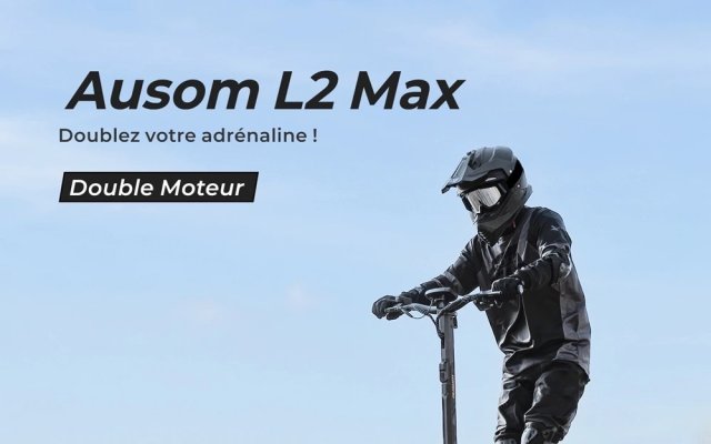 La Trottinette électrique surpuissante, Ausom L2 Max , (...) à la une