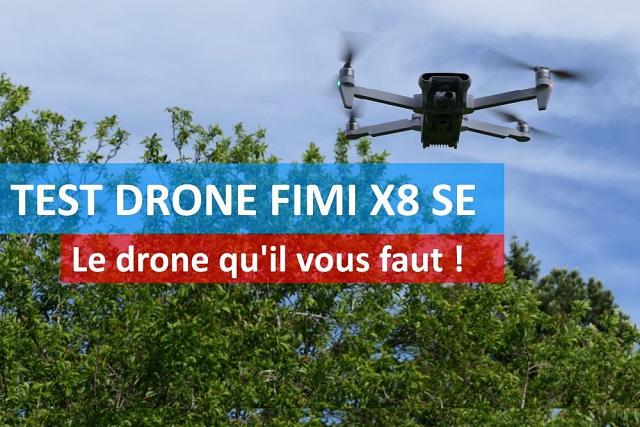 Test Drone FIMI X8 SE Xiaomi, le drone 4K qu'il vous (...)