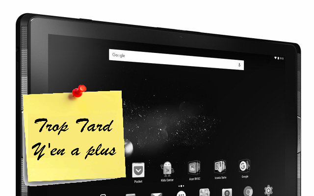 Tablette 10 pouces Android, Acer Iconia Tab A3-A40 ou (...)