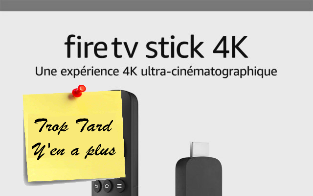 Les lecteurs FireTV Stick en promotion (ex FireTV 4K à (…)