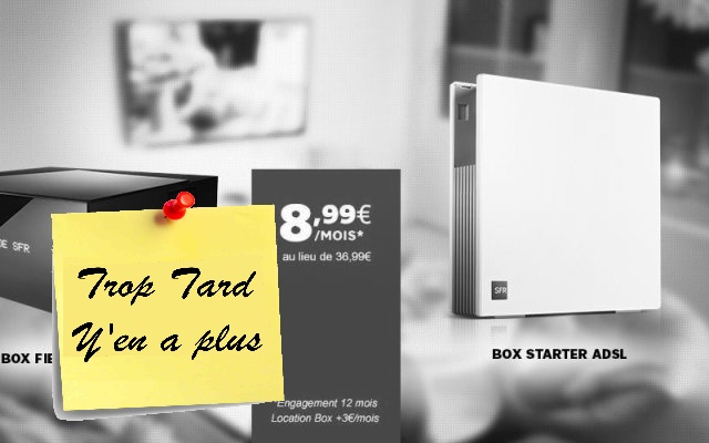 Offre Fibre SFR à 11€99 et ADSL à 4€99 en vente (...)