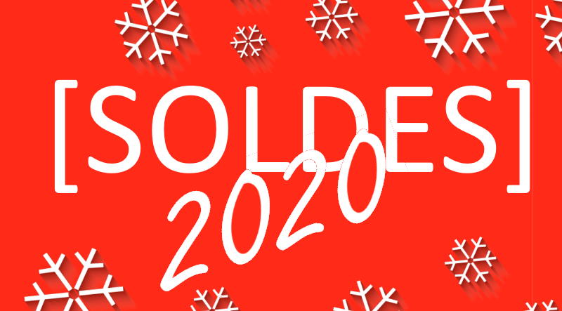 SOLDES 2020 : le fil des bons plans