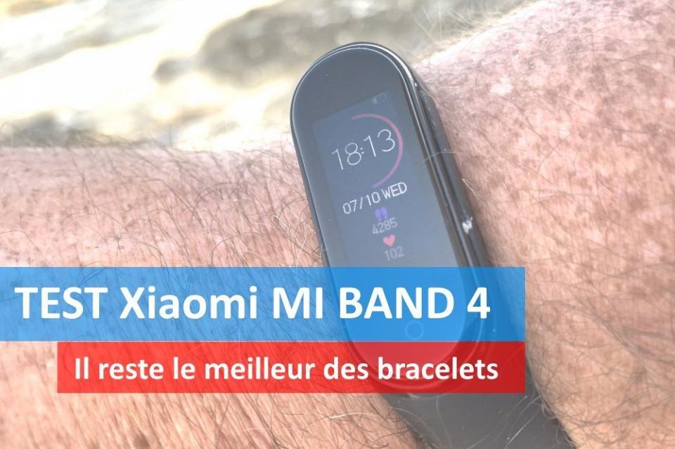 Test bracelet connecté Xiaomi Mi band 4, le meilleur rapport qualité prix  du moment