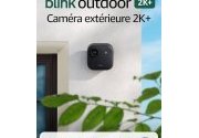 Bon plan relatif Les Kit caméra Blink 2K extérieur et caméra intérieur 2K (...)