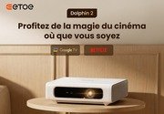 ETOE DOLPHIN 2 : le projecteur portable RGB laser tombe (…) à la une