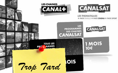 1 mois de Canal Plus ou CanalSat à 10€ en prépayé (...)
