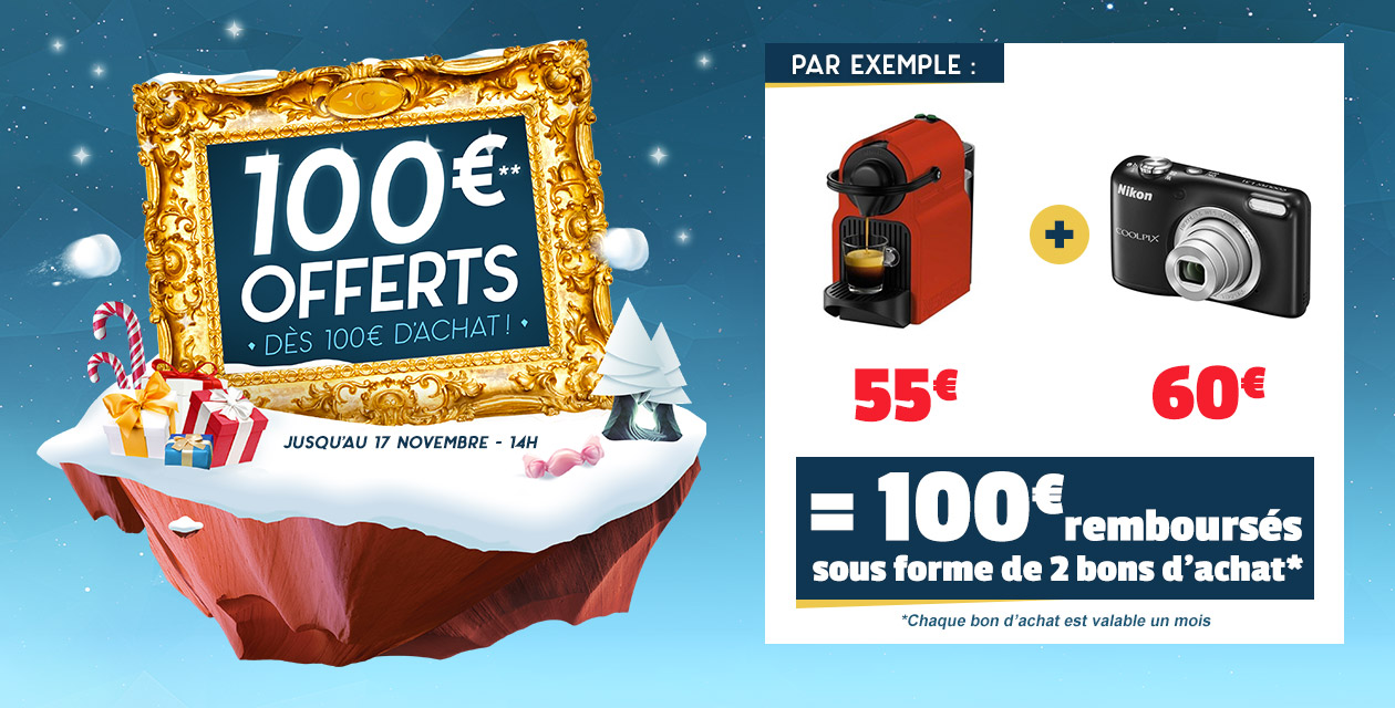 100€ offerts dès 100€ d'achat chez Cdiscount (2 bons d'achat de 50€)
