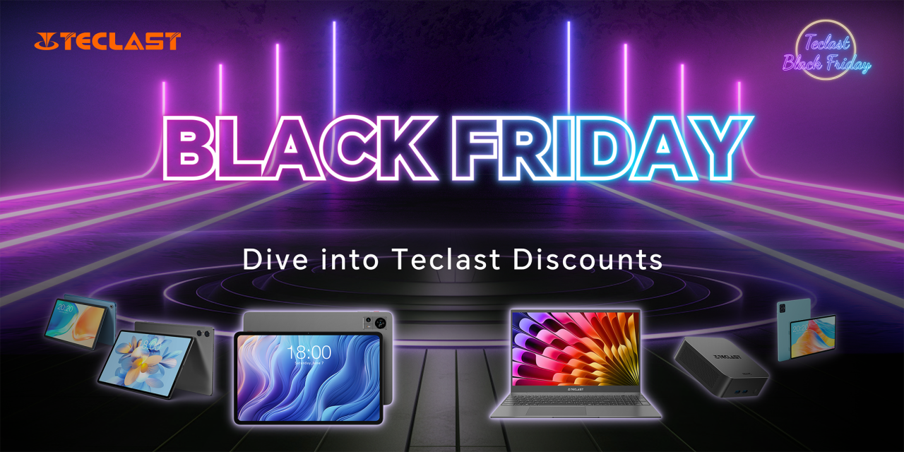 Black Friday Teclast sur Amazon (portable, tablette, miniPC)