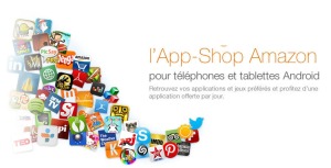 Le market Android Amazon (App-Shop) disponible en France