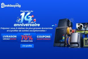Geekbuying fête ses 14 ans, nombreuses promotions sur (...)