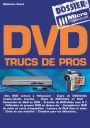 Noël 2005, offrez le livre DVD, TRUCS DE PRO par Planète Numérique