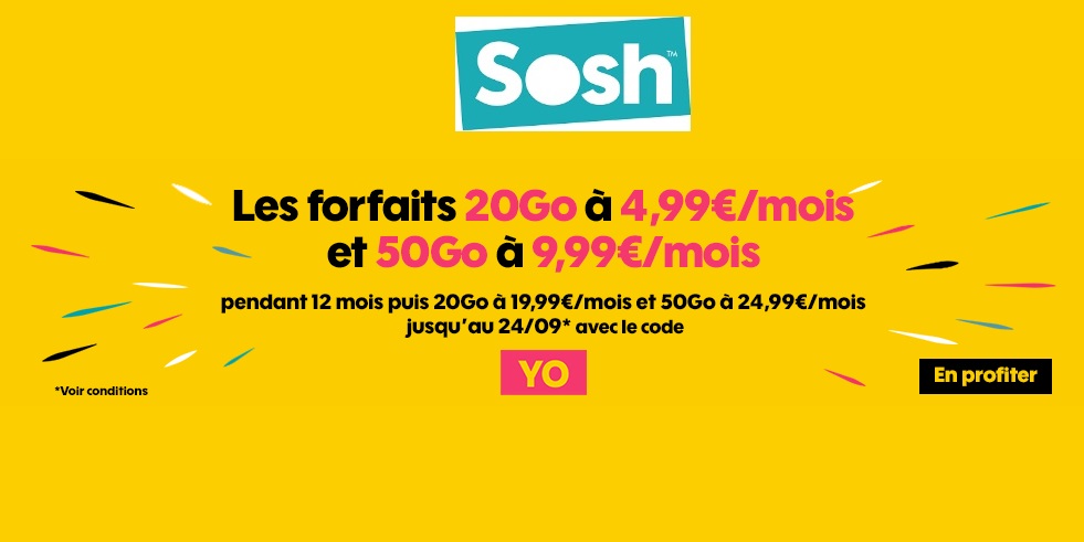 Forfait Sosh illimité 20GO en France et Europe à 4€99, 50 GO à 9€99 pendant 1 an