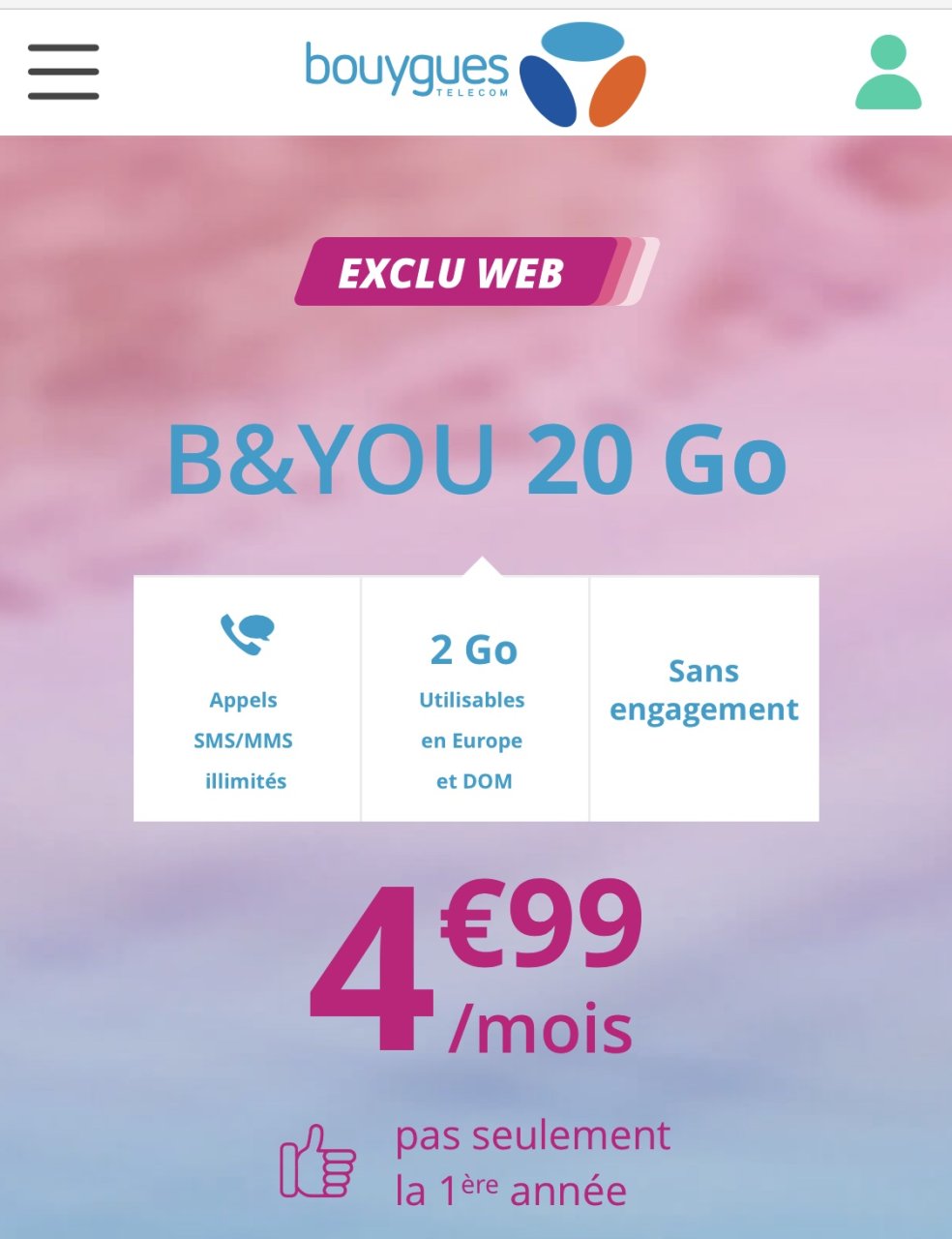 Forfait Smartphone Bouygues 20Go à 4€99 et pas que la première année 