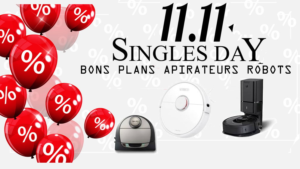 Aspirateurs Robots, le top bon plan Black Friday Chinois 11/11